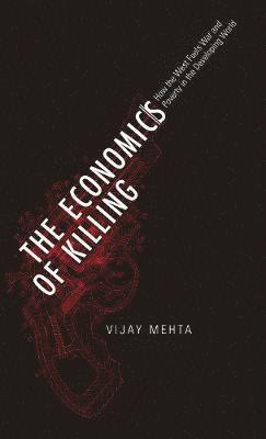 bokomslag The Economics of Killing