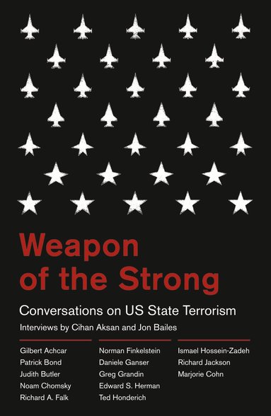 Jon Bailes, Cihan Aksan - Weapon of the Strong, Häftad
