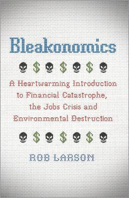 Bleakonomics 1