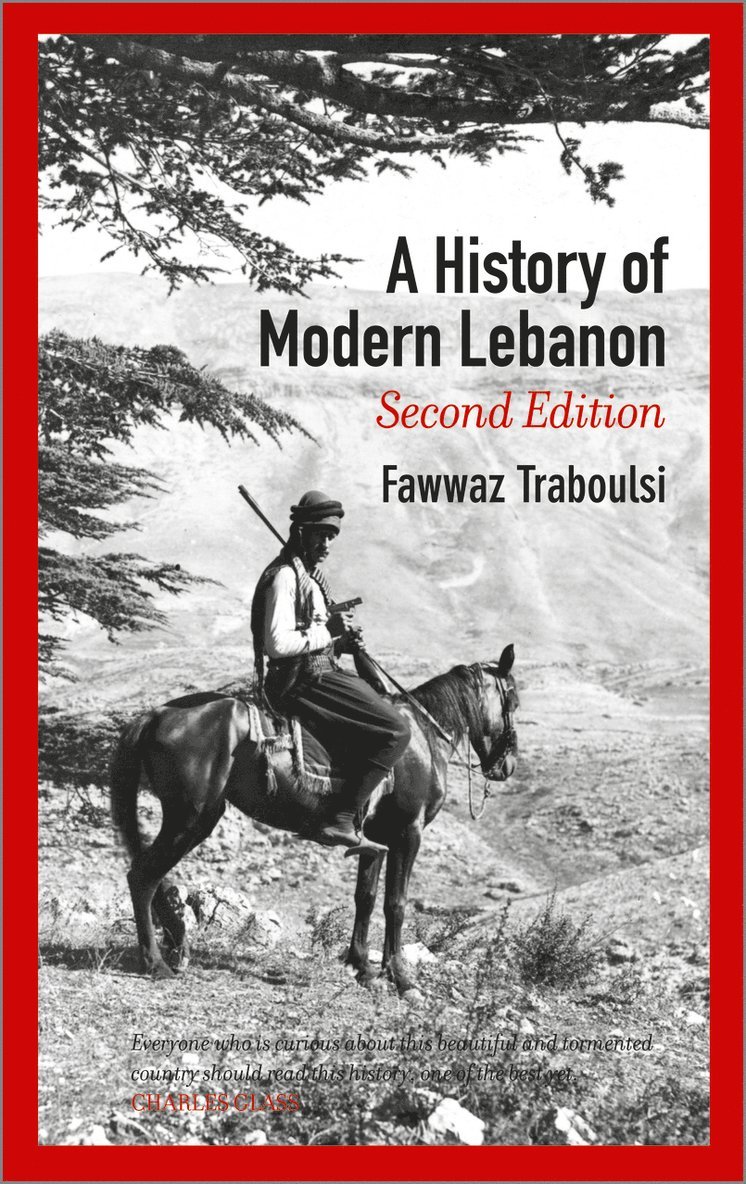 Fawwaz Traboulsi - History of Modern Lebanon, Häftad