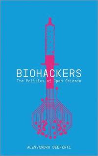 bokomslag Biohackers