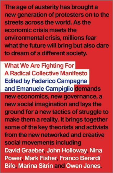 Federico Campagna, Emanuele Campiglio - What We Are Fighting For, Häftad