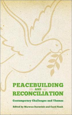 Peacebuilding and Reconciliation 1
