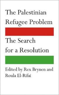 bokomslag The Palestinian Refugee Problem