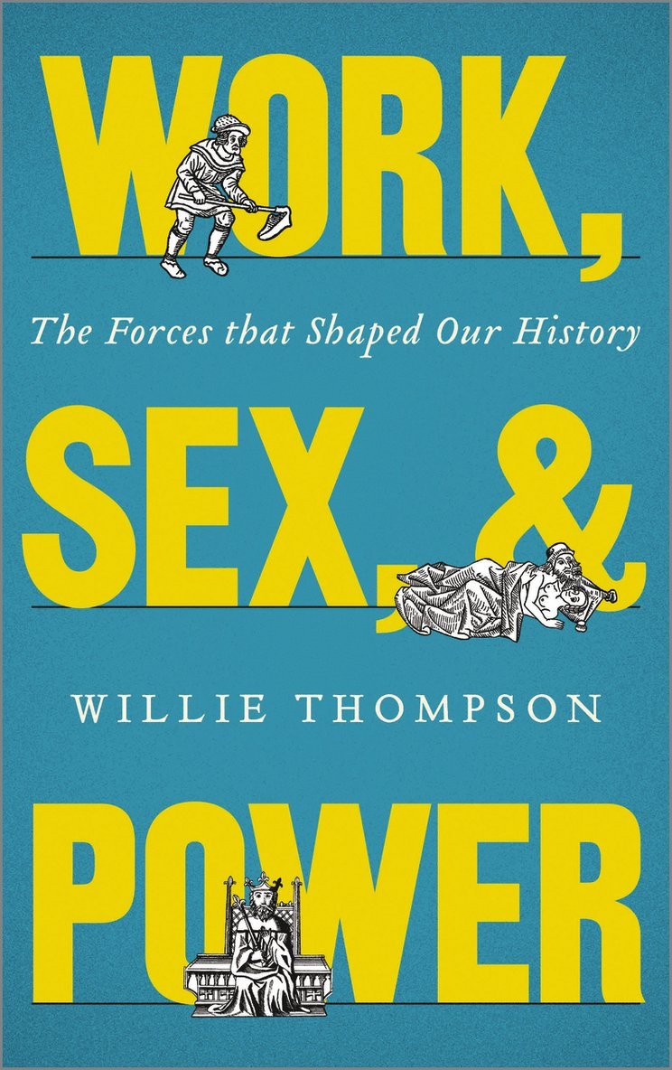 Work, Sex and Power 1