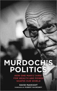 bokomslag Murdoch's Politics