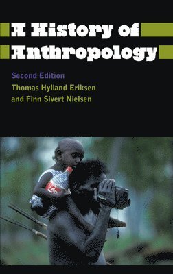 bokomslag A History of Anthropology