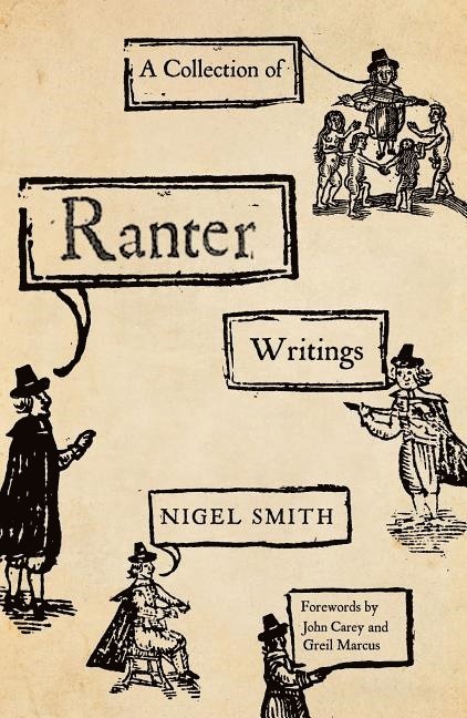 Nigel Smith - Collection of the Ranter Writings, Inbunden