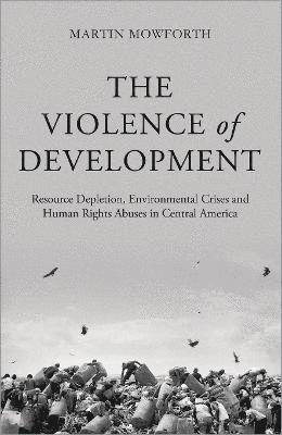 The Violence of Development 1