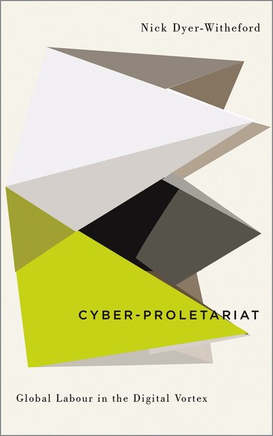 bokomslag Cyber-Proletariat