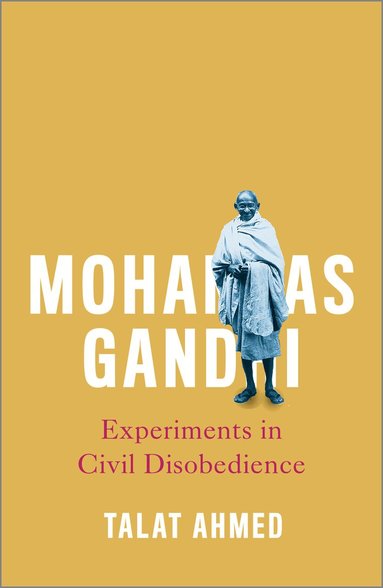 Talat Ahmed - Mohandas Gandhi, Inbunden