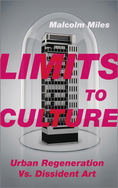 bokomslag Limits to Culture