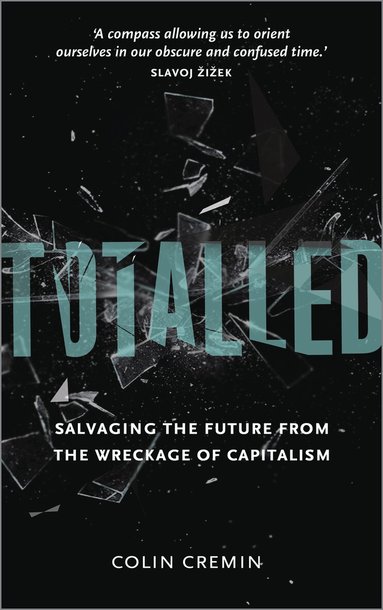 Ciara Cremin - Totalled, Häftad