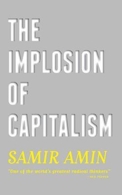The Implosion of Capitalism 1