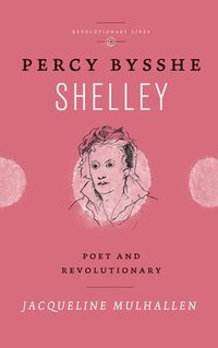bokomslag Percy Bysshe Shelley