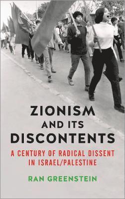 Zionism and its Discontents