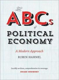 bokomslag The ABCs of Political Economy