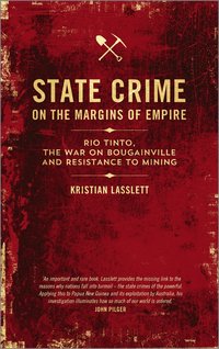 bokomslag State Crime on the Margins of Empire