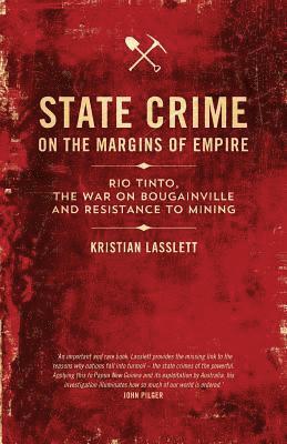 Kristian Lasslett - State Crime on the Margins of Empire, Häftad