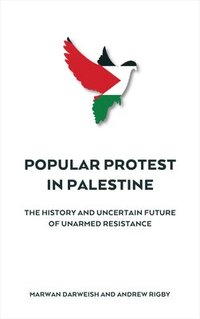 bokomslag Popular Protest in Palestine