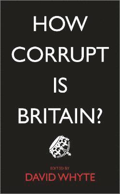 How Corrupt is Britain? 1