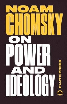 On Power and Ideology 1