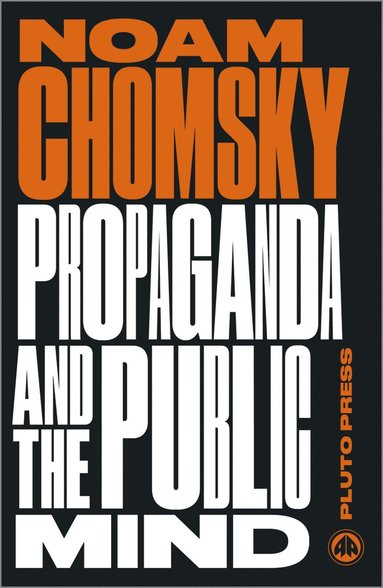 bokomslag Propaganda and the Public Mind