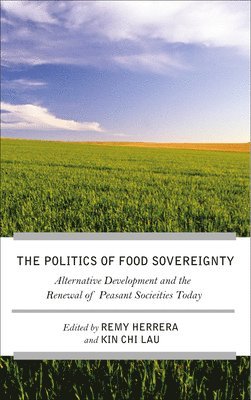The Struggle for Food Sovereignty 1