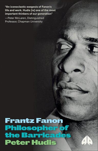 Peter Hudis - Frantz Fanon, Häftad