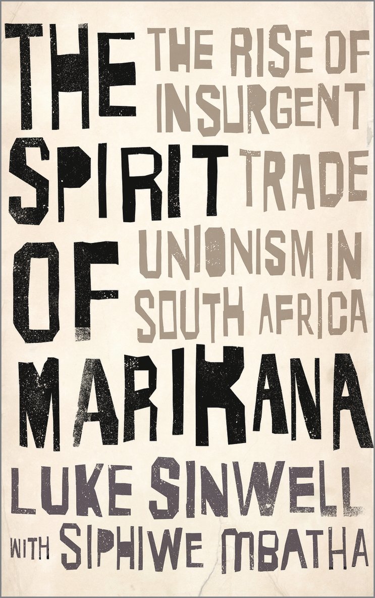 The Spirit of Marikana 1