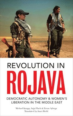Revolution in Rojava 1