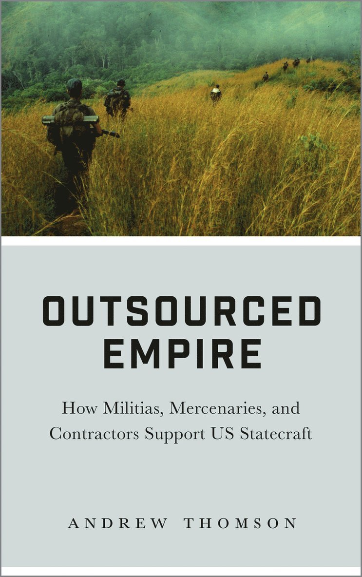 Andrew Thomson - Outsourced Empire, Häftad