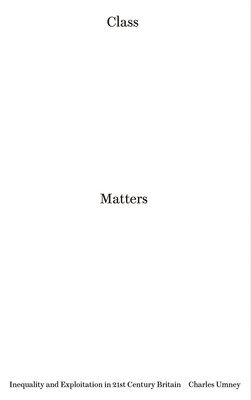 Charles Umney - Class Matters, Häftad