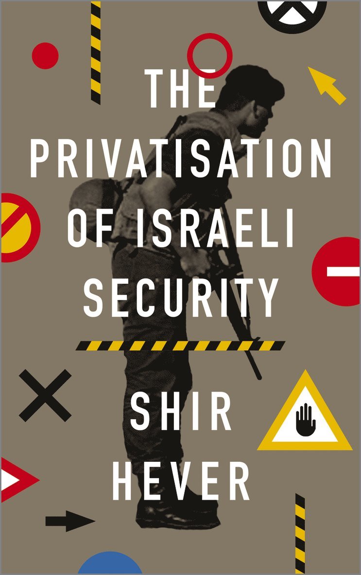 Privatization of Israeli Security