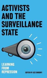 bokomslag Activists and the Surveillance State