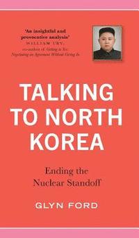 bokomslag Talking to North Korea