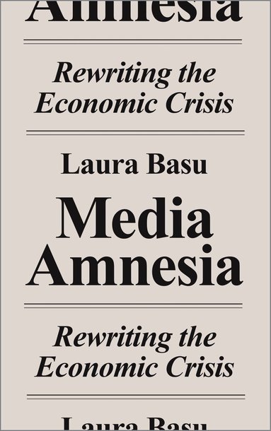 Laura Basu - Media Amnesia, Häftad