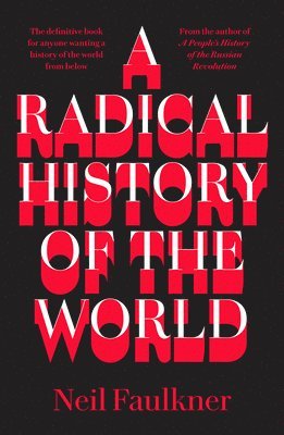 A Radical History of the World 1