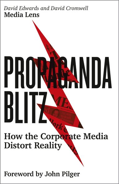 David Edwards, David Cromwell - Propaganda Blitz, Inbunden