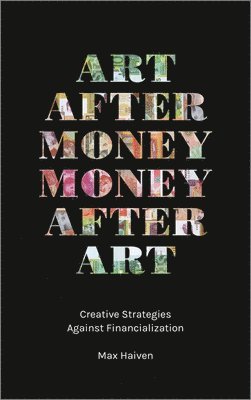 Art after Money, Money after Art 1