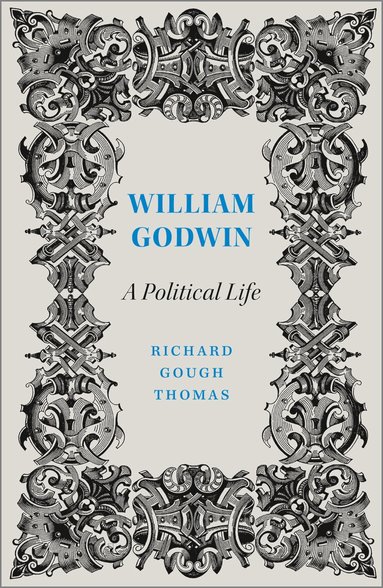 Richard Gough Thomas - William Godwin, Häftad