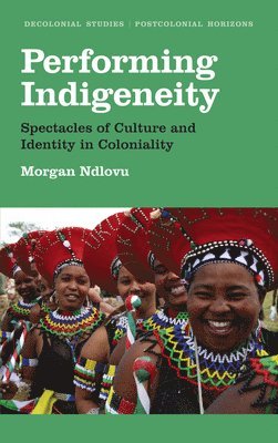 Performing Indigeneity