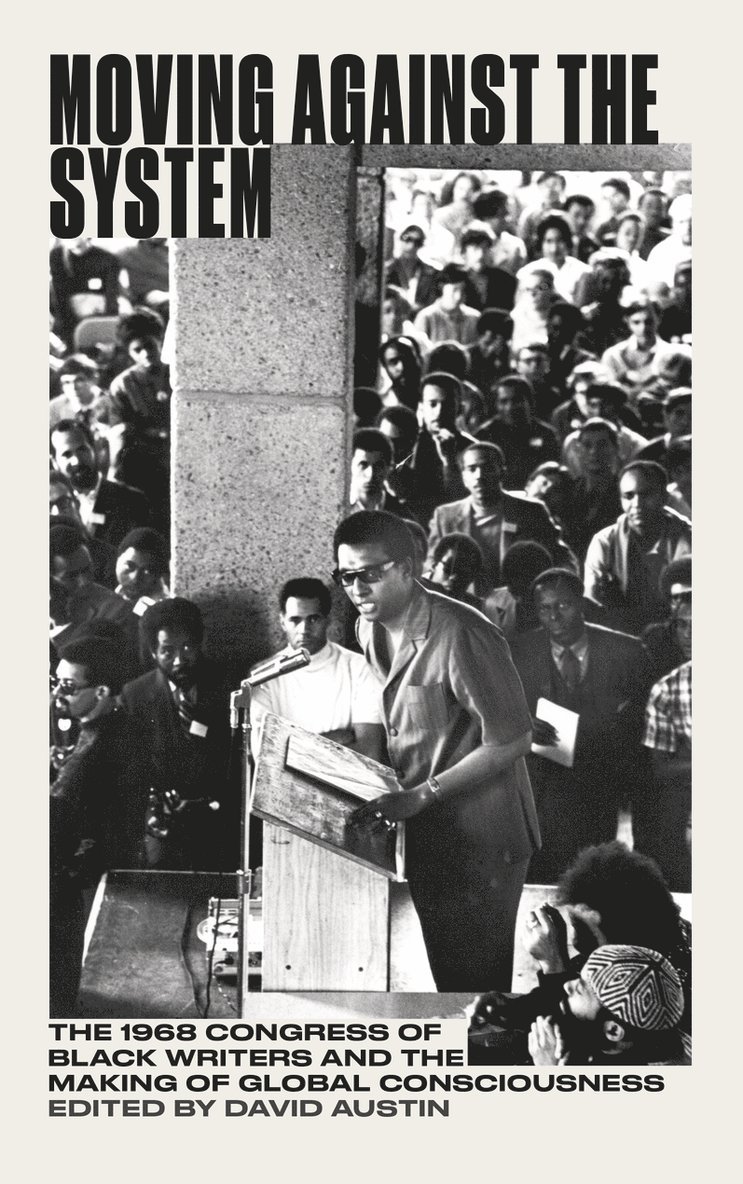 David Austin - Moving Against the System, Inbunden