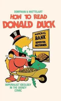 bokomslag How to Read Donald Duck