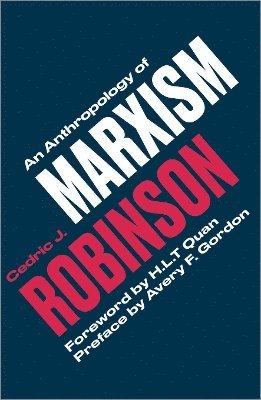 An Anthropology of Marxism 1