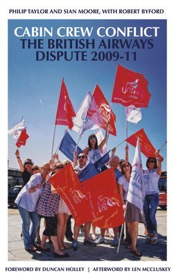 Phil Taylor, Sian Moore, Robert Byford, Philip Taylor - Cabin Crew Conflict, Inbunden