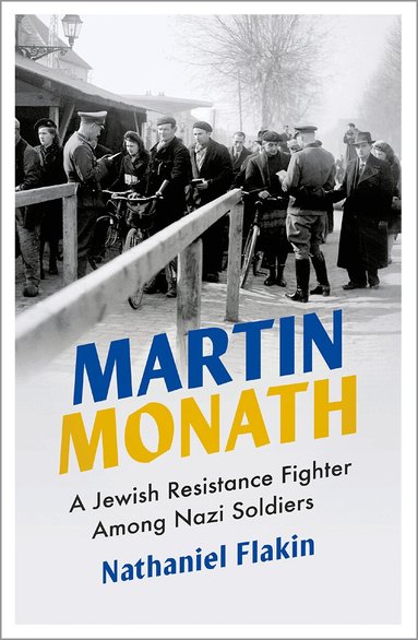 Nathaniel Flakin - Martin Monath, Häftad