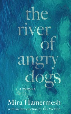 The River of Angry Dogs 1