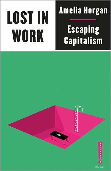 Amelia Horgan - Lost in Work, Häftad