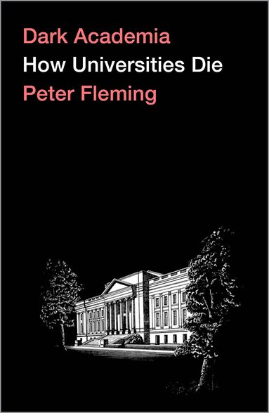 Peter Fleming - Dark Academia, Häftad